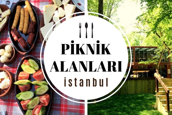 İstanbul Piknik Alanları: Doğada 12 Mesire Yeri