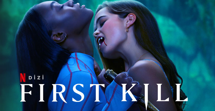 First Kill Dizi | Konusu | Oyuncuları | Netflix