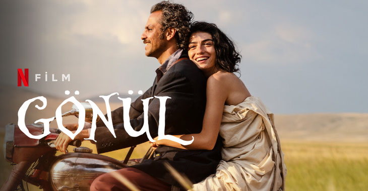 Gönül Filmi | Konusu | Oyuncuları | Netflix