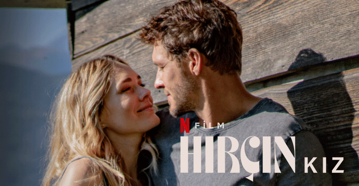 Hırçın Kız Filmi | Konusu | Oyuncuları | Netflix