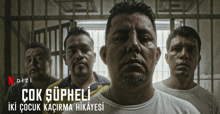 Çok Şüpheli İki Çocuk Kaçırma Hikayesi Belgesel Dizi | Konusu