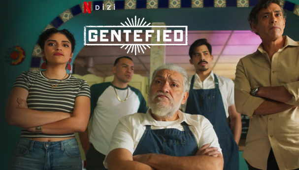 Gentefied Dizi | Konusu | Oyuncuları | Netflix