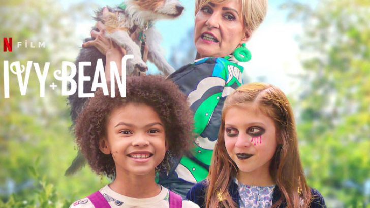 Ivy + Bean Filmi | Konusu | Oyuncuları | Netflix