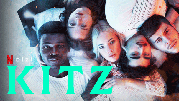 Kitz Dizi | Konusu | Oyuncuları | Netflix