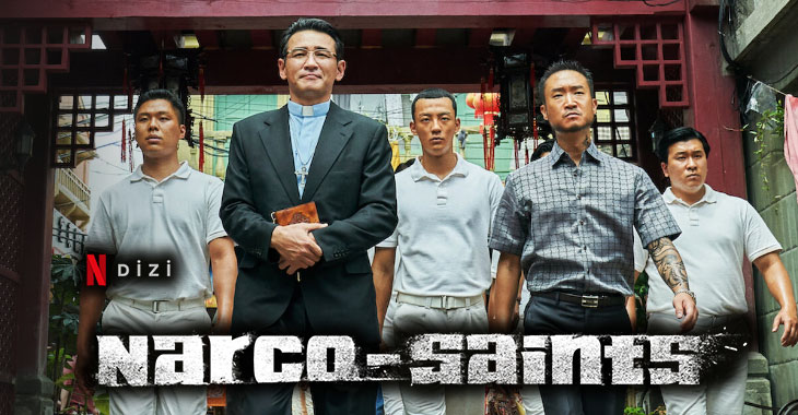 Narco-Saints Dizi | Konusu | Oyuncuları | Netflix