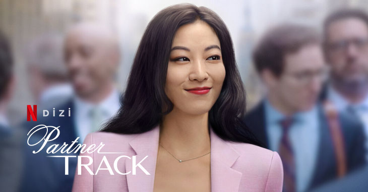 Partner Track Dizi | Konusu | Oyuncuları | Netflix