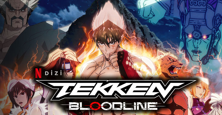 Tekken Bloodline Anime Dizi | Konusu | Netflix