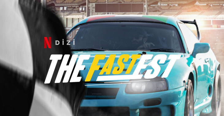 The Fastest | Reality Show | Konusu | Netflix