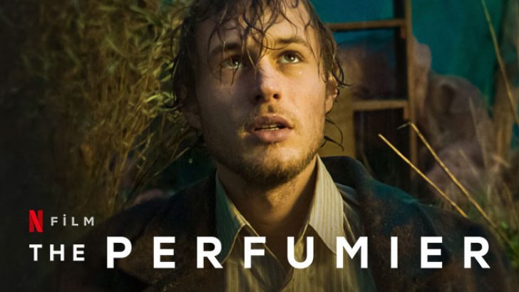 The Perfumier Filmi | Konusu | Oyuncuları | Netflix