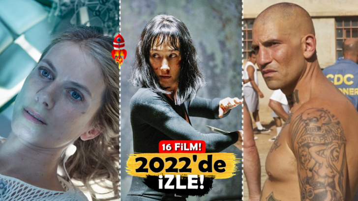 Kaçırmayın! 2022’de Mutlaka İzlemeniz Gereken 16 Film Önerisi!