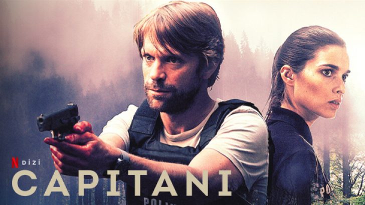 Capitani Dizi | Konusu | Oyuncuları | Netflix
