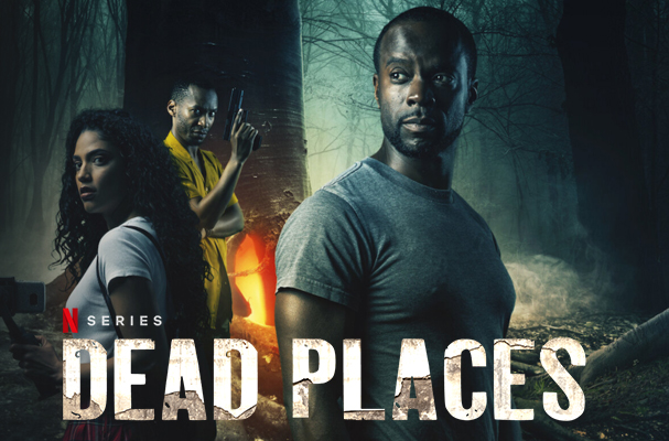 Dead Places Dizi | Konusu | Oyuncuları | Netflix