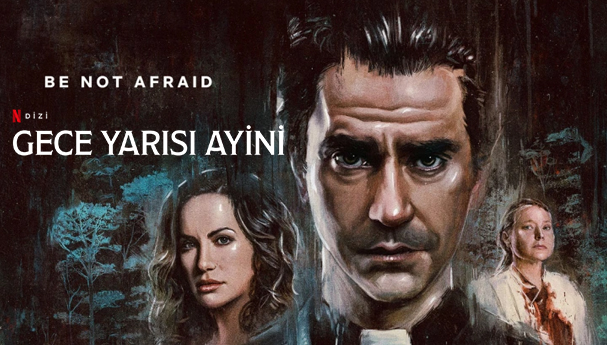 Gece Yarısı Ayini Dizi | Konusu | Oyuncuları | Netflix
