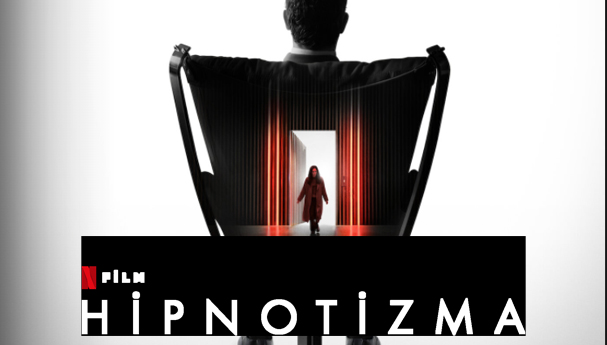 Hipnotizma Filmi | Konusu | Oyuncuları | Netflix
