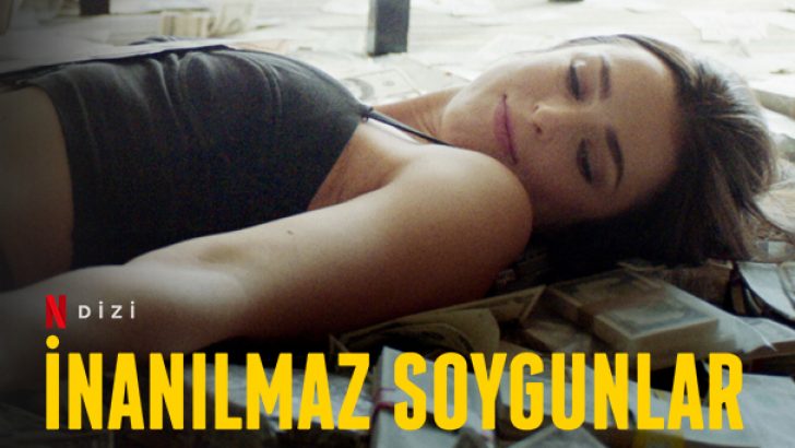 İnanılmaz Soygunlar Belgesel Dizi | Konusu | Netflix