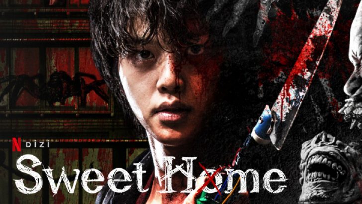 Sweet Home Dizi | Konusu | Oyuncuları | Kore Dizileri