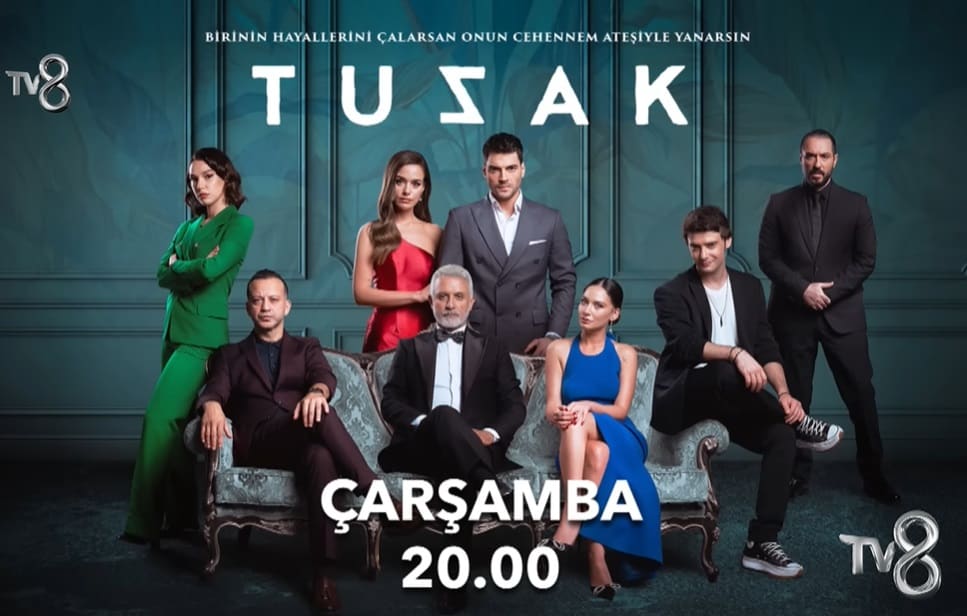 Tuzak Dizisi Tekrarı Ne Zaman Tv8 Yayın Akışı