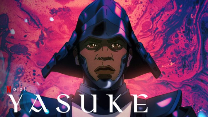 Yasuke Anime Dizi | Konusu | Oyuncuları | Netflix