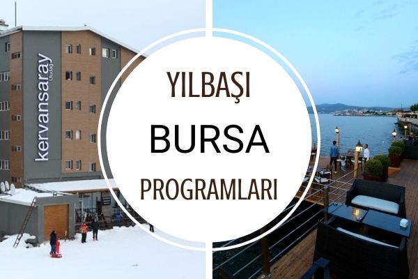 Bursa’nın En İyi 10 Yılbaşı Programı