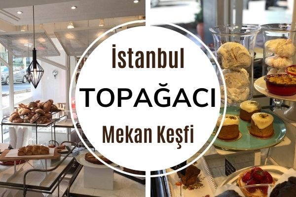 Topağacı’nda Kaliteli & Popüler 10 Mekan