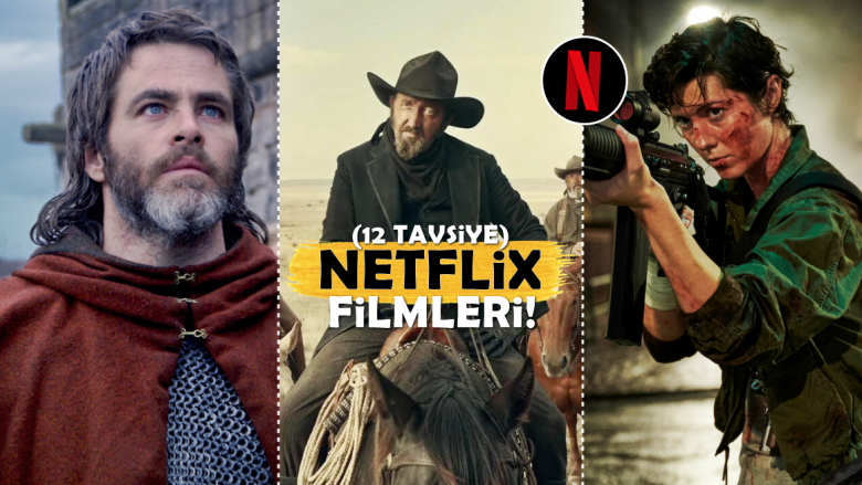 Netflix’e Verdiğiniz Paraya Değecek 12 Film Önerisi!