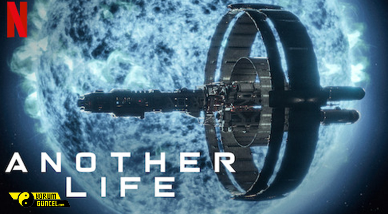 Another Life Dizi | Konusu | Oyuncuları | 2.sezon