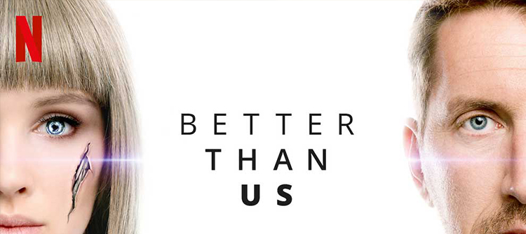 Better Than us Dizi | Konusu | Oyuncuları | Netflix