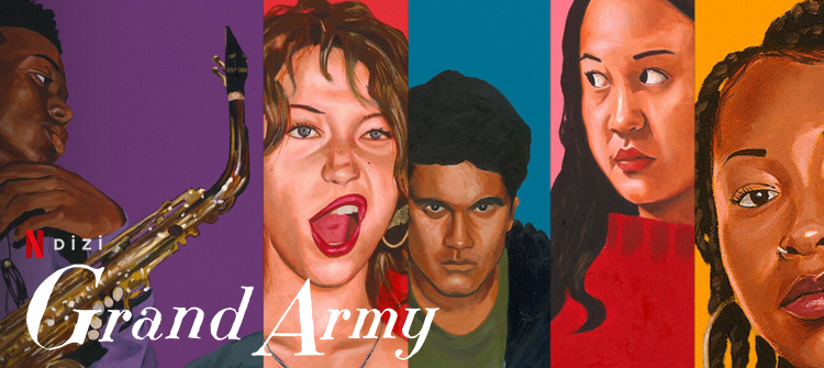 Grand Army Dizi | Konusu | Oyuncuları | Netflix