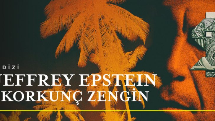 Jeffrey Epstein: Korkunç Zengin belgeseli | Konusu| Kimdir?