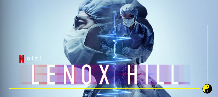 Lenox Hill Belgesel Dizi | Konusu – Netflix belgeselleri
