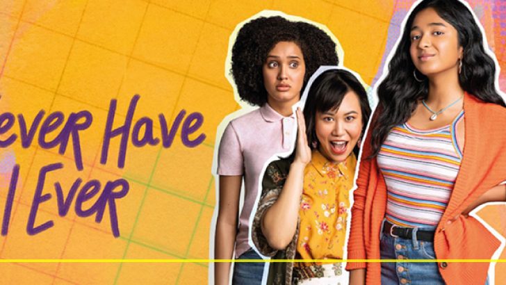 Never Have I Ever Dizi | Konusu – Oyuncuları – 2.Sezon