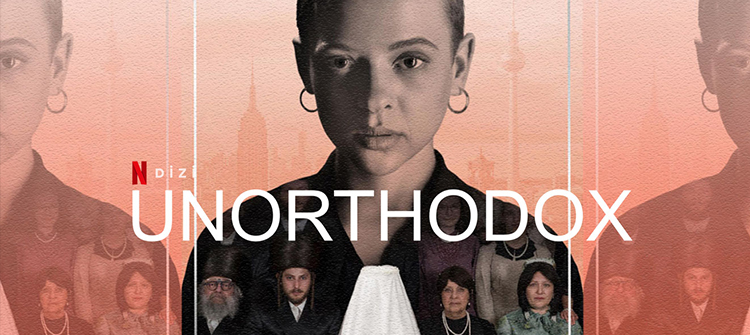 Unorthodox dizi konusu, oyuncuları |Netflix