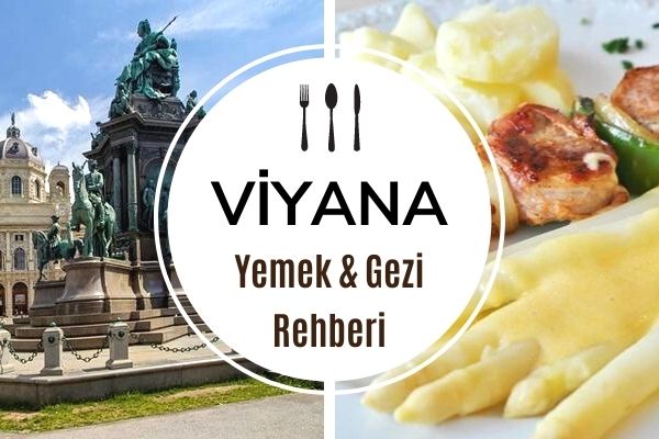 Viyana’da Ne Yenir? Yemek & Mekan Rehberi