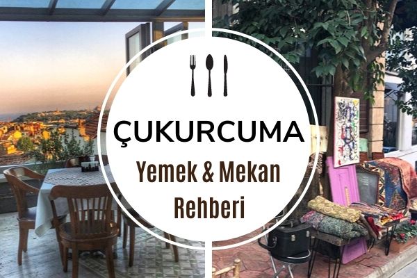 Çukurcuma’da Ne Yenir? 5 Nostaljik Mekan