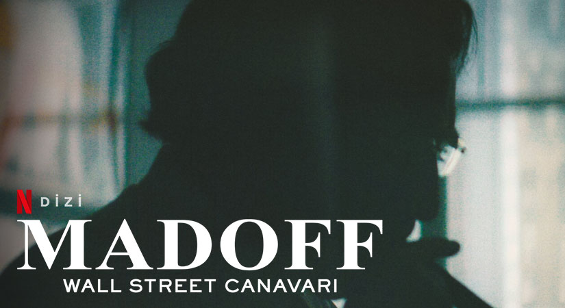 Madoff Wall Street Canavarı Belgesel Dizi | Konusu | Oyuncuları