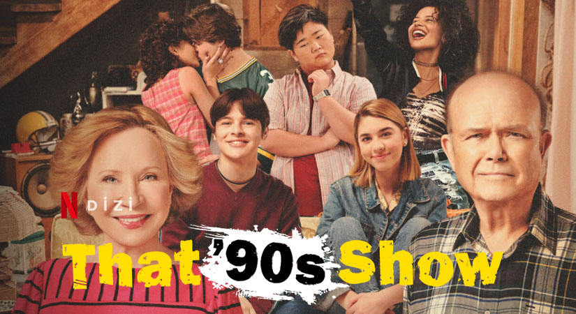 That ’90s Show Dizi | Konusu | Oyuncuları | Netflix