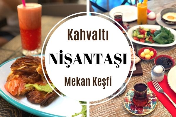 Nişantaşı’nda En İyi 12 Kahvaltı Mekanı