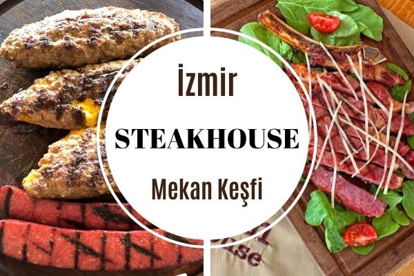 İzmir Steakhouse Mekanları: En İyi 8 Adres