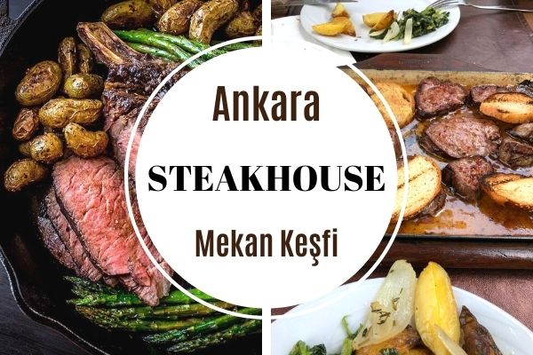 Ankara Steakhouse Mekanları: En İyi 10 Adres