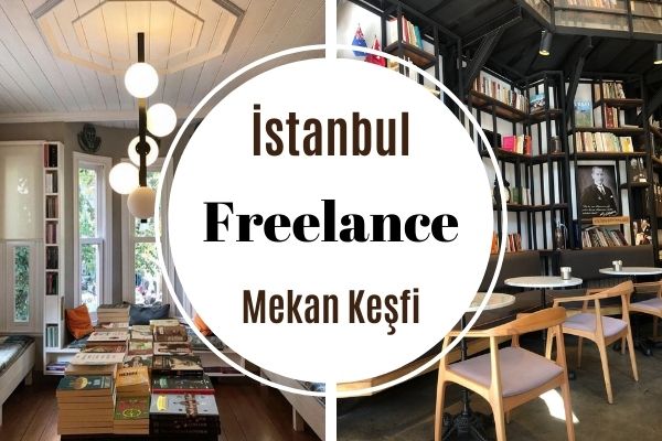 Freelance Çalışanlar İçin 5 İdeal Mekan
