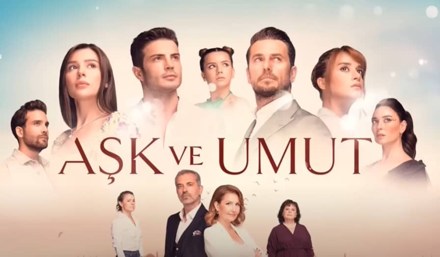 Aşk ve Umut Dizisi Oyuncu Kadrosu Konusu Ne Zaman Başlayacak