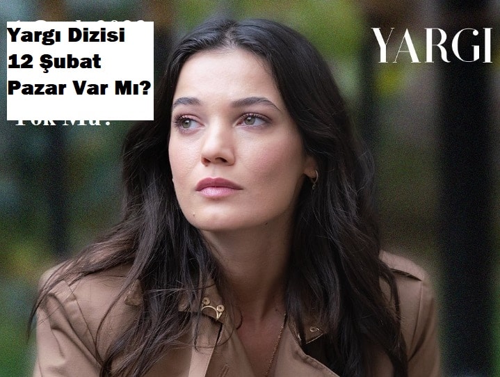23 Nisan 2023 Yargı Dizisi Var mı Yok mu Neden Yok?
