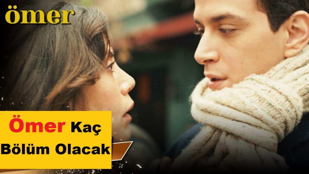 Ömer Dizisi Ne Zaman Final Yapacak, 2. Sezon Olacak Mı?