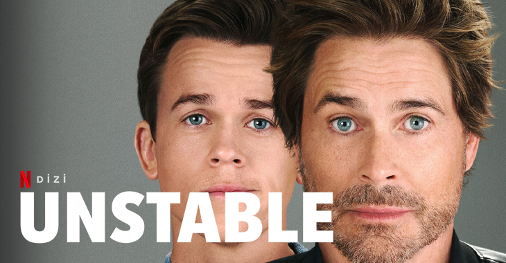 Unstable Dizi | Konusu | Oyuncuları | Netflix