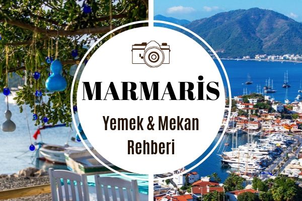 Marmaris’te Ne Yenir? En İyi 10 Lezzet Durağı