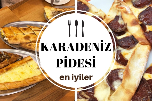 İstanbul’un En İyi Karadeniz Pidesi Bu 10 Adreste – Bayılacaksınız!
