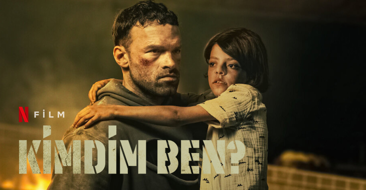 Kimdim Ben Filmi | Konusu | Oyuncuları | Netflix