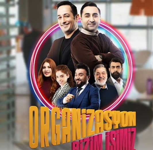 organizasyon bizim isimiz dizisi oyunculari