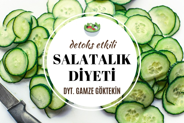 Salatalık Diyeti Listesi 5 Günlük Süper Detoks – Diyetisyen Tavsiyeleri