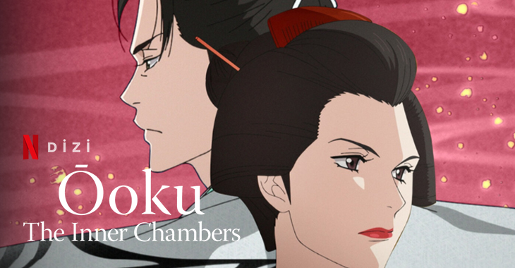 Ōoku The Inner Chambers Dizi | Konusu | Netflix